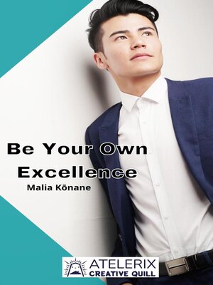 cover image of Be Your Own Excellence